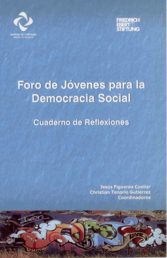 Foro de jóvenes para la democracia social: cuadernos de reflexiones