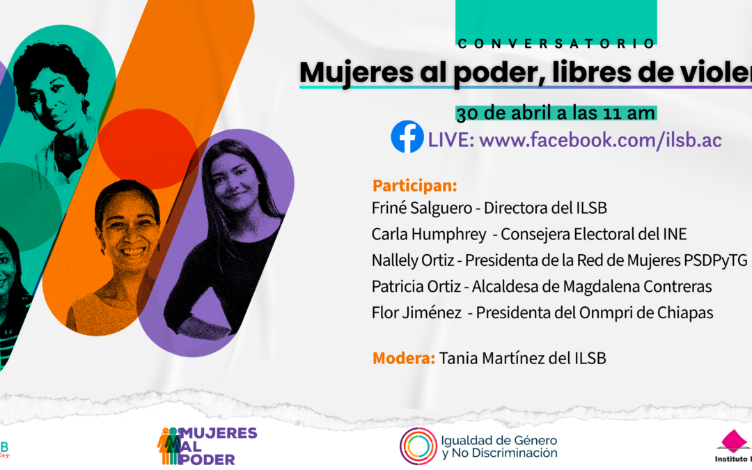 Conversatorio Mujeres al poder, libres de violencia