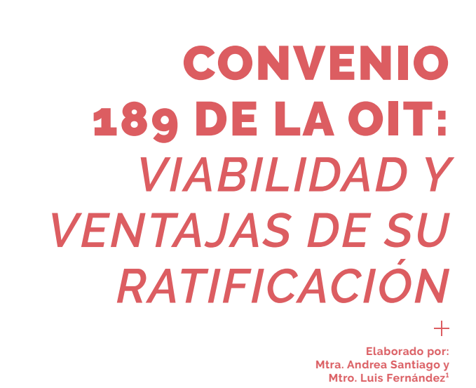 Convenio 189 de la OIT: Viabilidad y ventajas de su ratificación