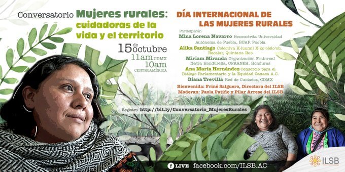 #MujeresRurales: cuidadoras de la vida y el territorio