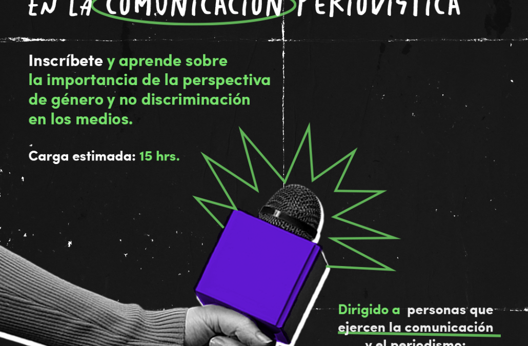 CURSO: PERSPECTIVA DE GÉNERO EN LA COMUNICACIÓN PERIODÍSTICA