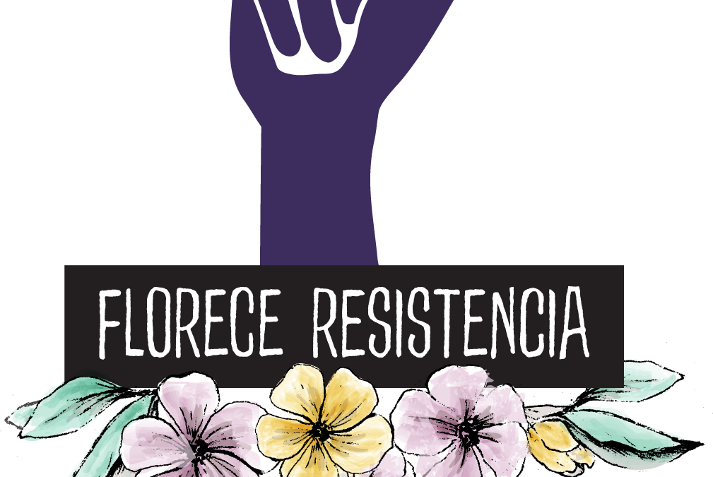 Florece Resistencia